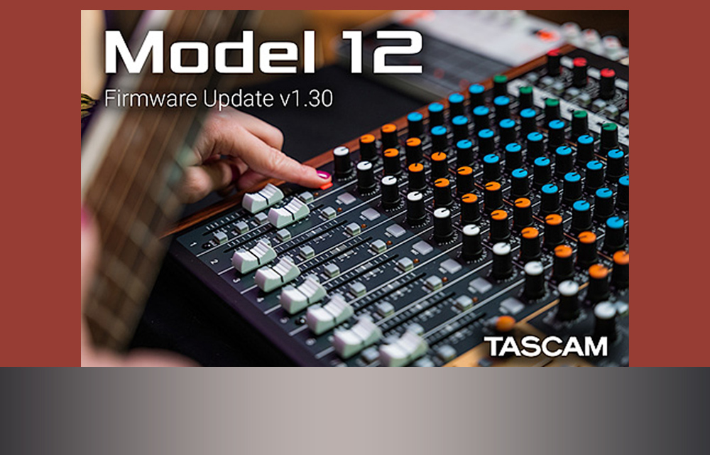 Tascam Model 12 – Firmware Update